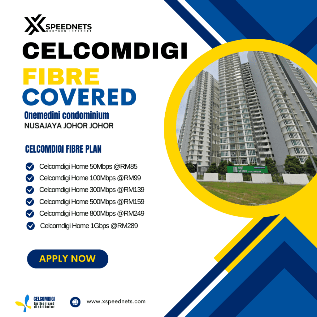 Celcomdigi fibre Covered One medini condominium