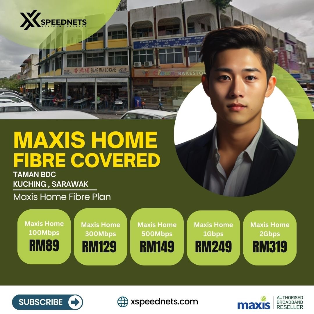 Maxis Home FIbre Covered TAMAN BDC
