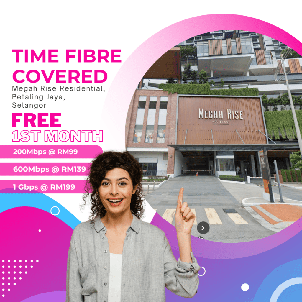 Time Fibre Covered Megah Rise Residential Petaling Jaya, Selangor