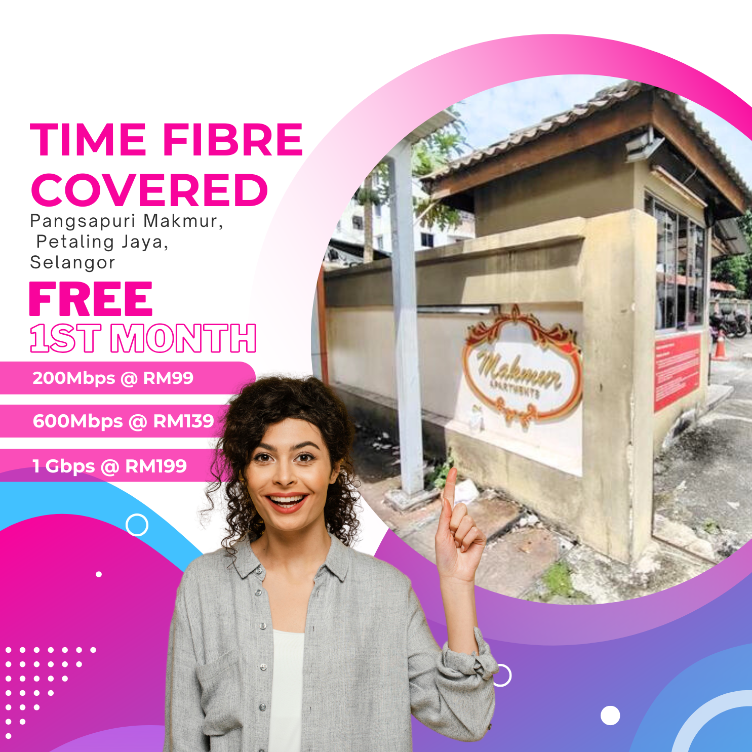Time Fibre Covered Pangsapuri Makmur