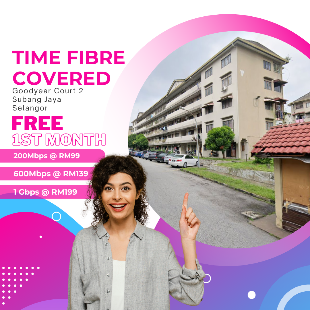 Time Fibre Covered Goodyear Court 2 Subang Jaya Selangor
