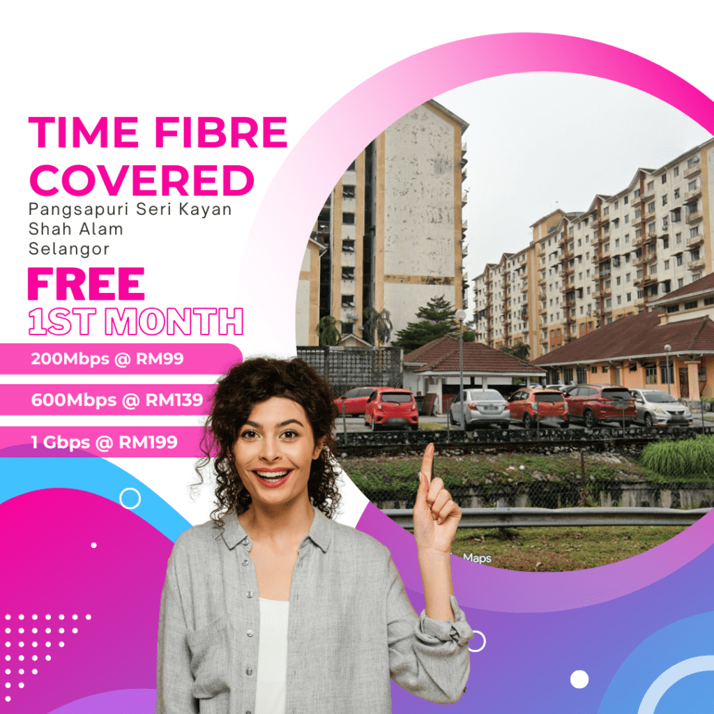 Time Fibre Covered Pangsapuri Seri Kayan Shah Alam Selangor
