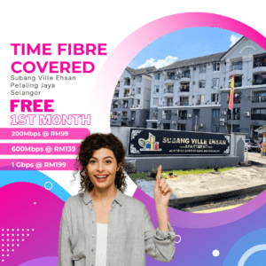 Time Fibre Covered Subang Ville Ehsan Petaling Jaya Selangor