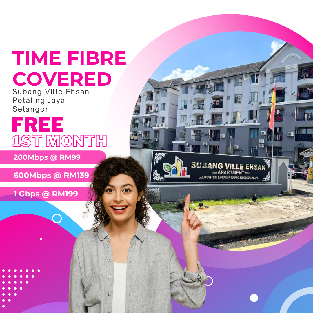 Time Fibre Covered Subang Ville Ehsan Petaling Jaya Selangor