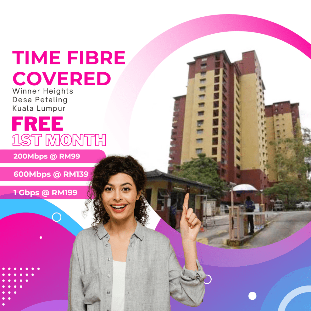 Time Fibre Covered Winner Heights Desa Petaling Kuala Lumpur