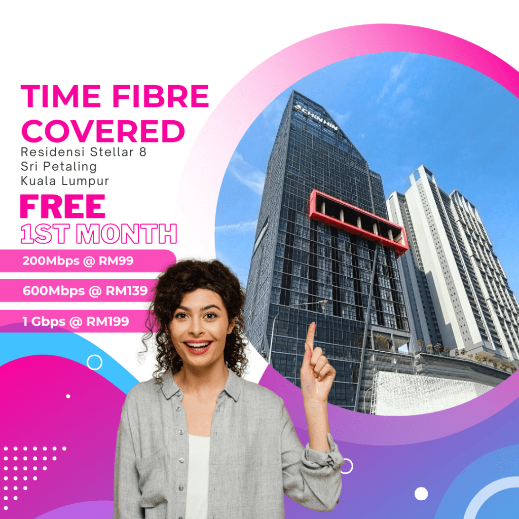 Time Fibre Covered Residensi Stellar 8 Sri Petaling Kuala Lumpur