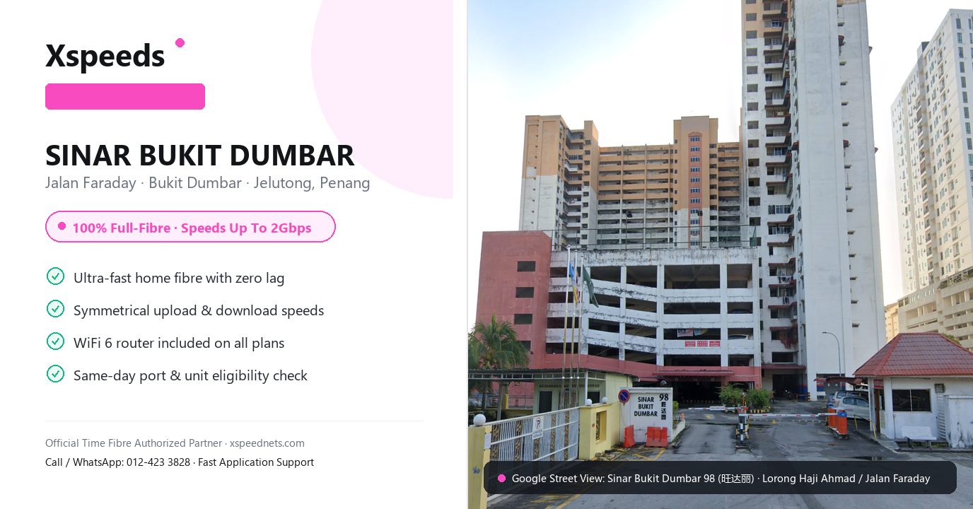 Google Street View front entrance and high-rise tower of Sinar Bukit Dumbar 98 Jelutong Penang for Time Fibre broadband